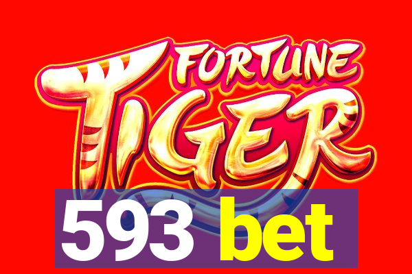 593 bet